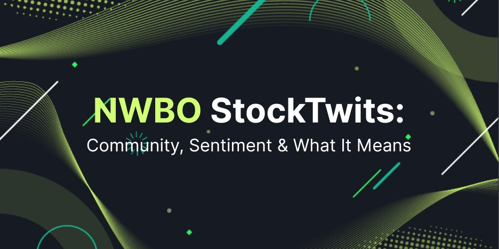 NWBO StockTwits: Community, Sentiment & What It Means