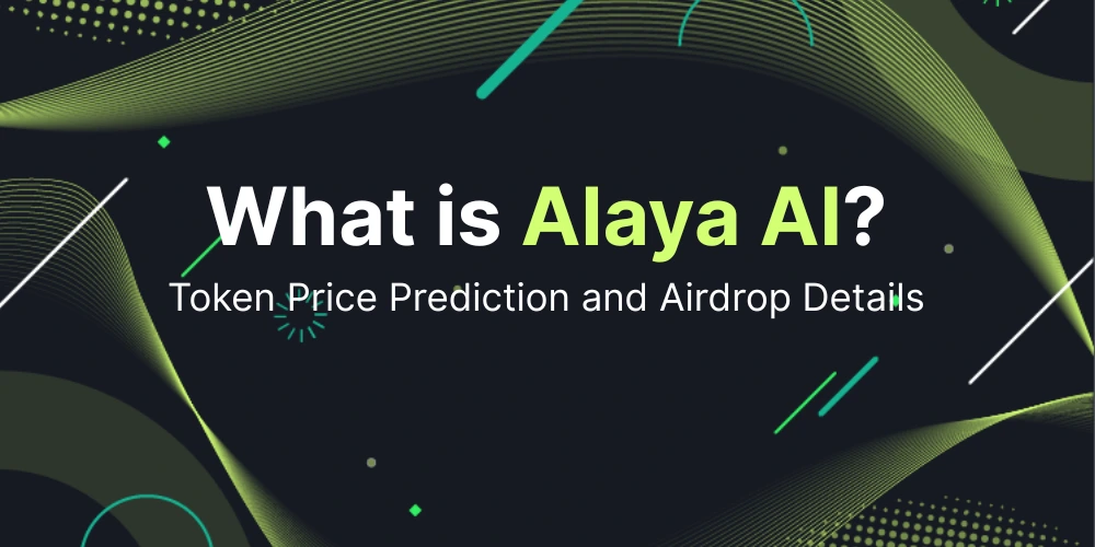 What is Alaya AI? Token Price Prediction and Airdrop Details