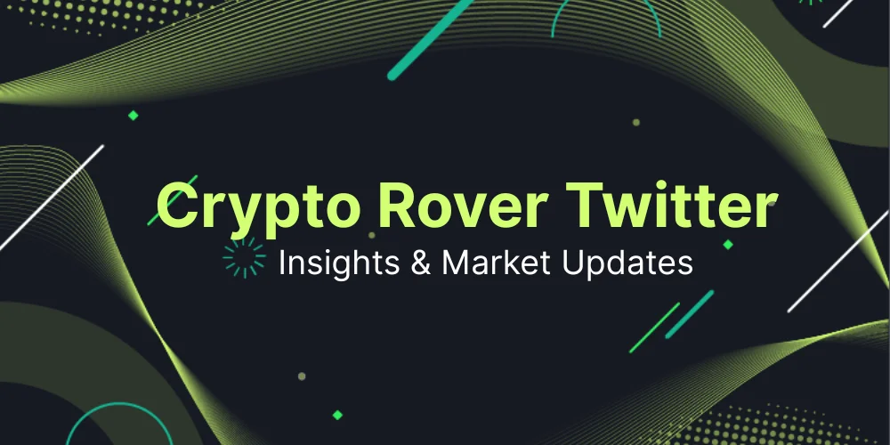 Crypto Rover Twitter Insights & Market Updates