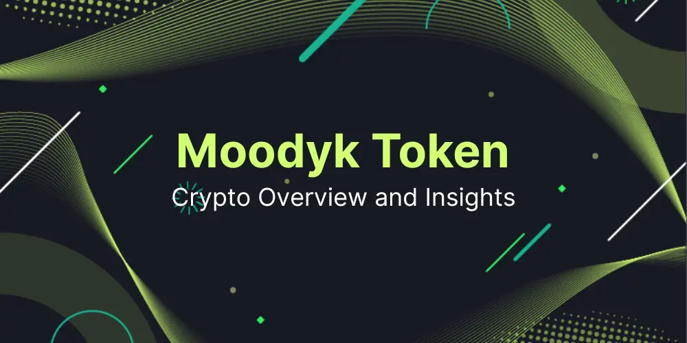 Crypto Moodyk Token – A New Token Finding Its Place