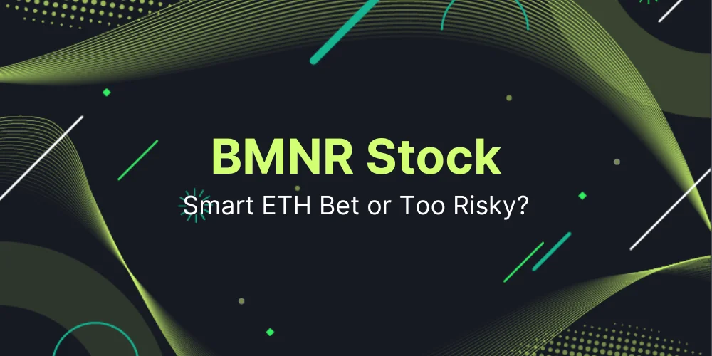 Is BMNR Stock a Smart Ethereum Bet or Too Risky?
