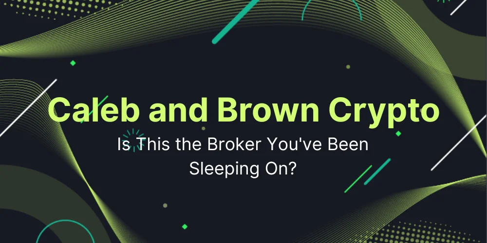 Caleb and Brown Crypto Review 2026: Is It Worth It?