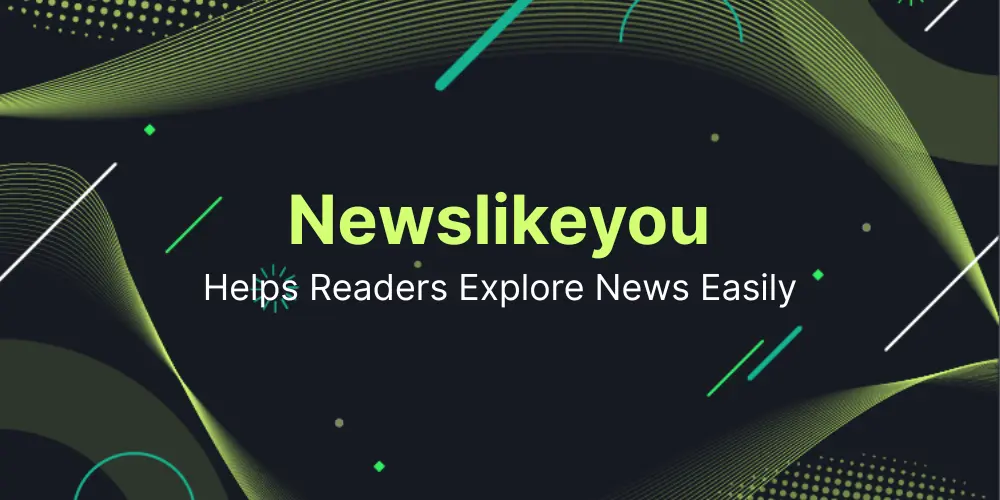 How Newslikeyou Helps Readers Explore News Easily