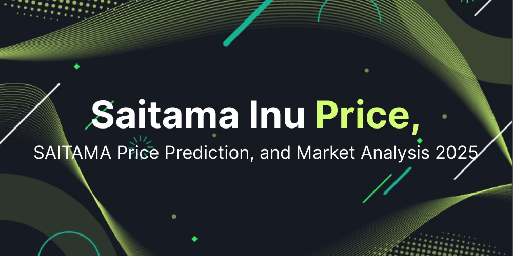 Saitama Inu Price, SAITAMA Token Value, Price Prediction, and Market Analysis 2025