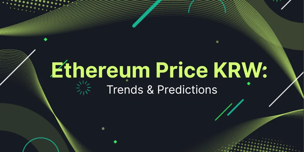 Ethereum Price KRW: Trends & Predictions