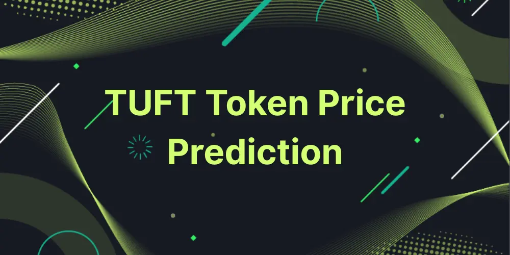 TUFT Token Price Prediction