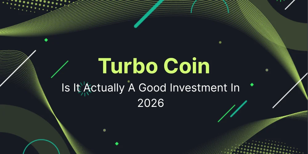 Is Turbo Coin a Good Investment? What I Actually Think in 2026